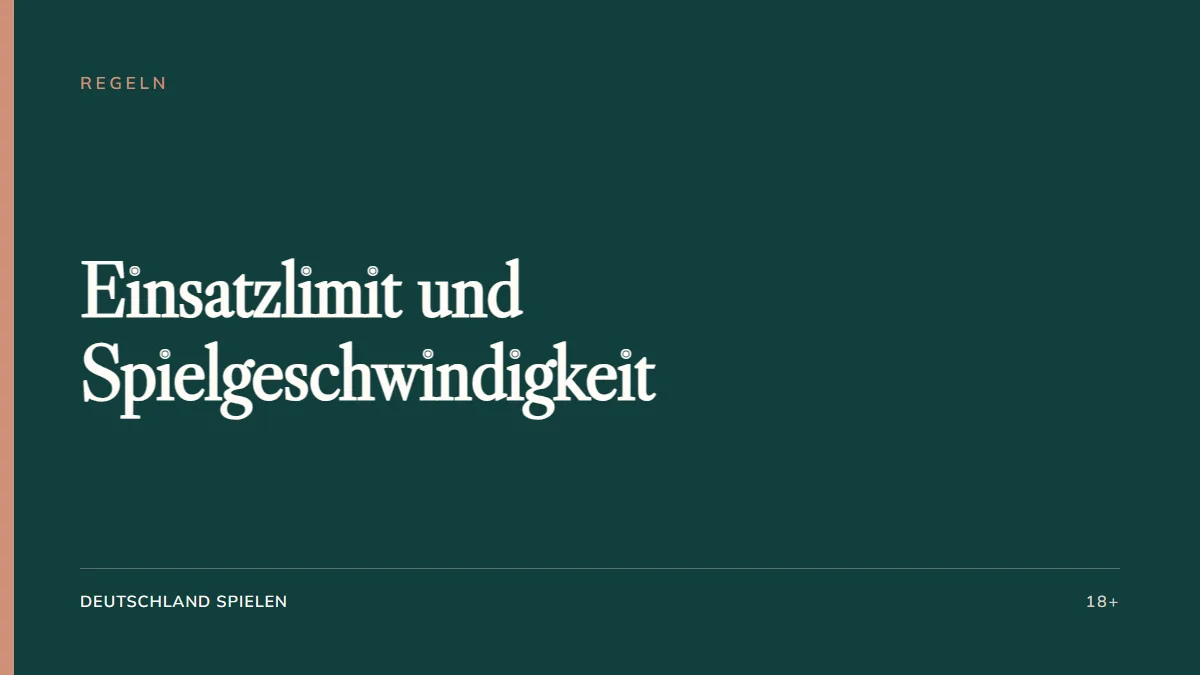 Titelkarte: Einsatzlimit und Spielgeschwindigkeit